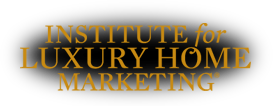 Institute for Luxury Home Marketing